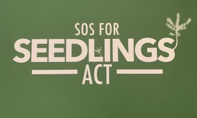 SOS for Seedlings Act